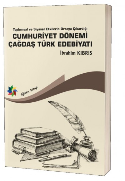 Cumhuriyet Dönemi Çağdaş Türk Edebiyatı