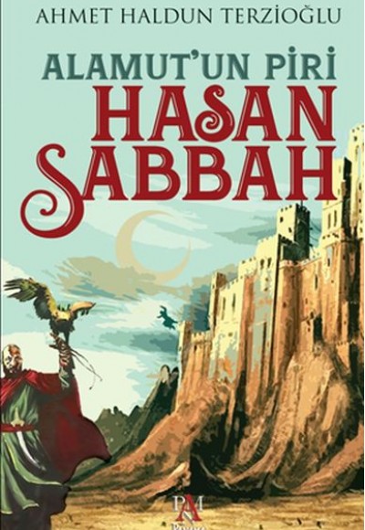 Alamut’un Piri - Hasan Sabbah