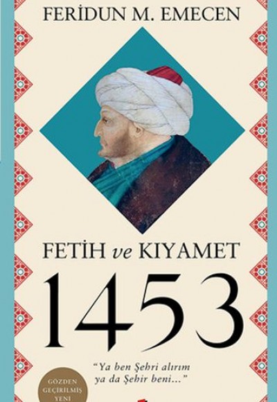 Fetih ve Kıyamet 1453