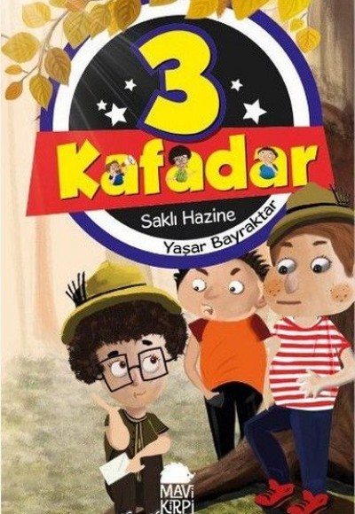 3 Kafadar-Saklı Hazine