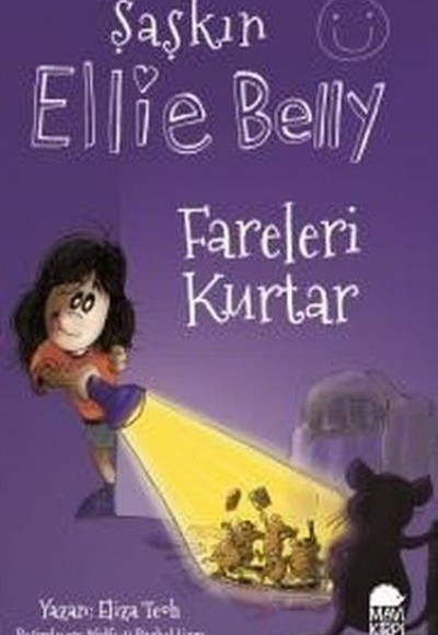 Şaşkın Ellie Belly - Fareleri Kurtar