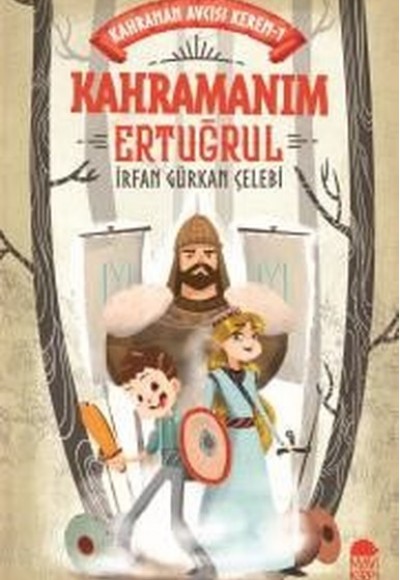 Kahramanım Ertuğrul - Kahraman Avcısı Kerem