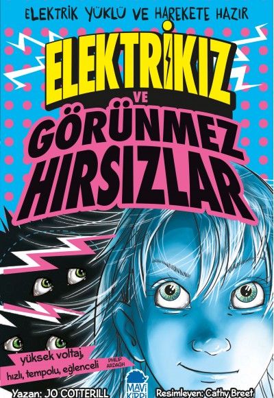 Elektrikız Ve Görünmez Hırsızlar