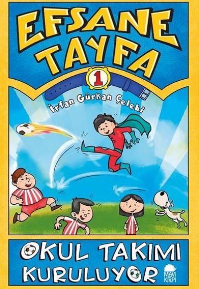 Okul Takımı Kuruluyor - Efsane Tayfa 1