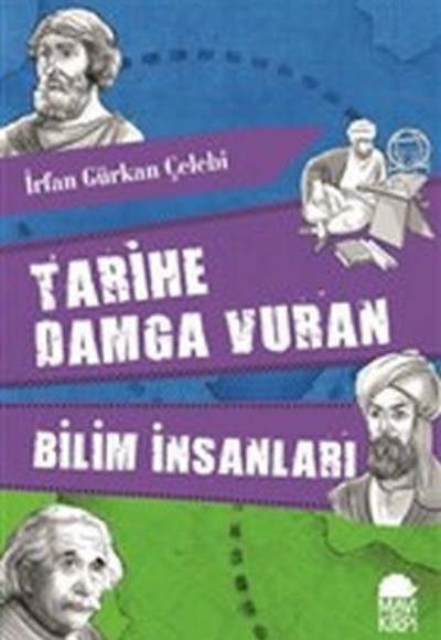 Tarihe Damga Vuran Bilim İnsanları