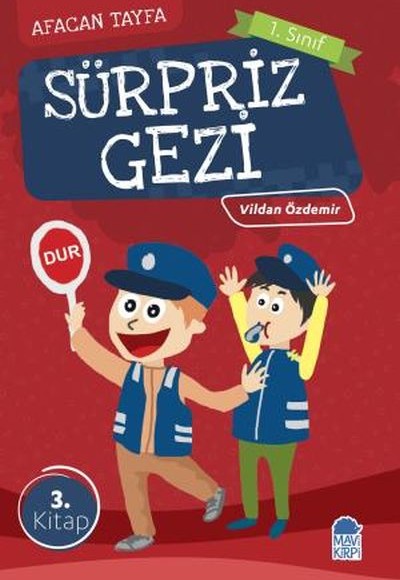 Afacan Tayfa 1. Sınıf - Sürpriz Gezi 3.Kitap