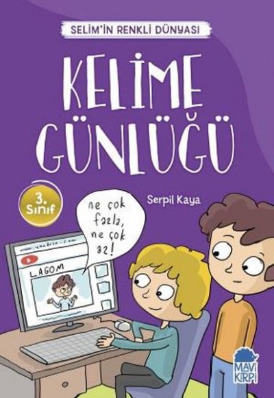 Kelime Günlüğü - Selimin Renkli Dünyası 3. Sınıf