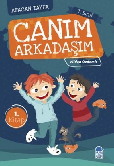 Afacan Tayfa 1. Sınıf - Canım Arkadaşım 1.Kitap