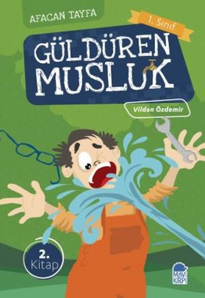 Afacan Tayfa 1. Sınıf - Güldüren Musluk 2.Kitap