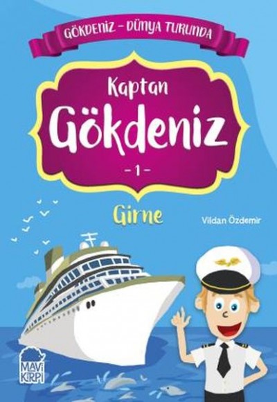 Kaptan Gökdeniz 1 Girne - Gökdeniz Dünya Turunda