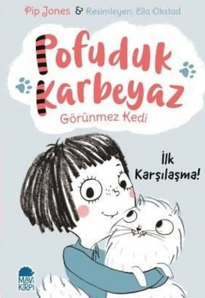 Pofuduk Karbeyaz - İlk Karşılaşma!