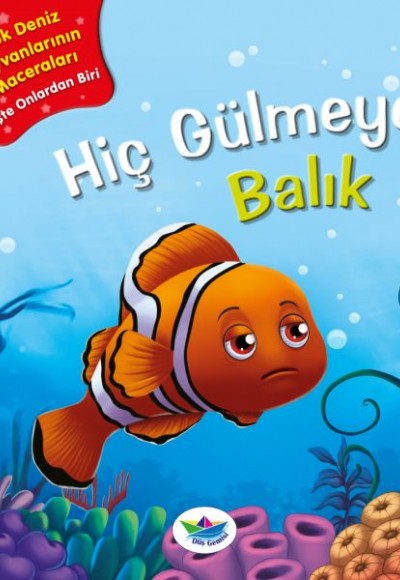 Hiç Gülmeyen Balık