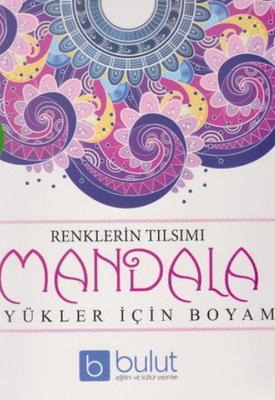 Renklerin Tılsımı Mandala - Büyükler İçin Boyama