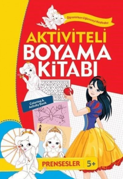 Aktiviteli Boyama Kitabı 5 Yaş - Prensesler Turuncu Kitap