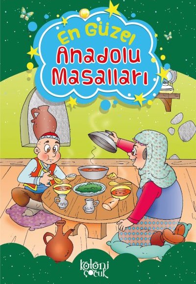 Çocuklar için En Güzel Fıkra ve Masallar - Anadolu Masalları