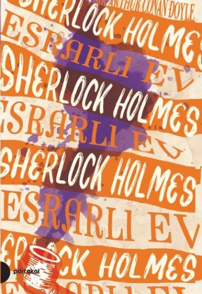 Sherlock Holmes 4 - Esrarlı Ev