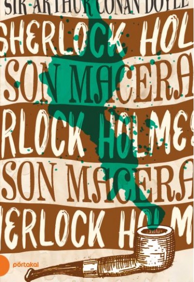 Sherlock Holmes 11 - Son Macera