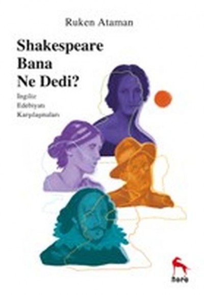 Shakespeare Bana Ne Dedi?