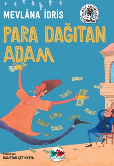 Para Dağıtan Adam (Ciltli)