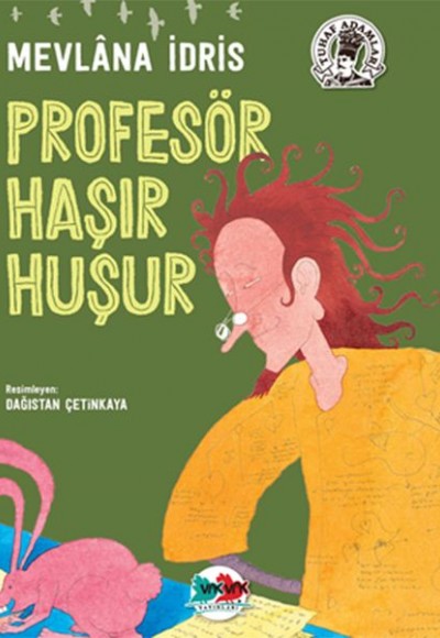 Profesör Haşır Huşur (Ciltli)