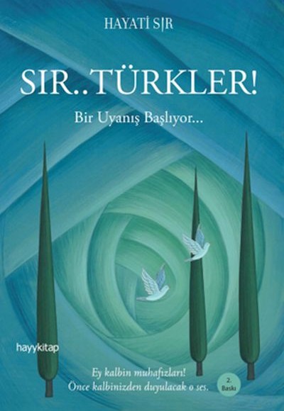 Sır.. Türkler! 15 Temmuz-Direniş-Diriliş-Kurtuluş