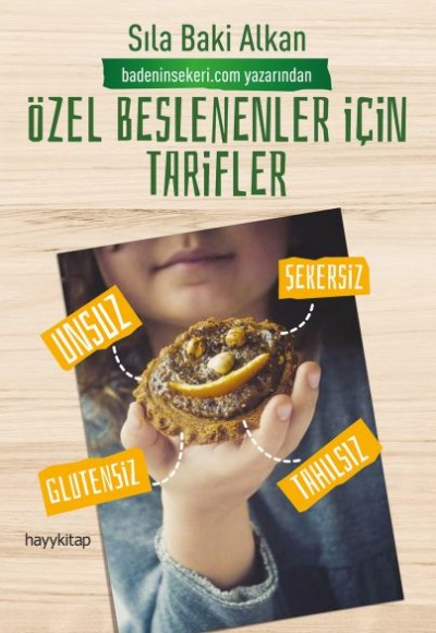 Özel Beslenenler İçin Tarifler