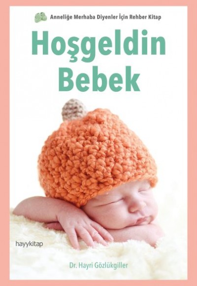 Hoşgeldin Bebek