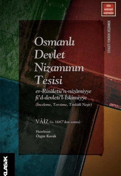 Osmanlı Devlet Nizamının Tesisi