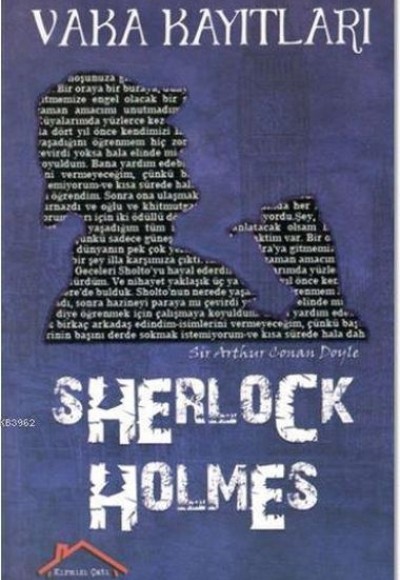 Sherlock Holmes - Vaka Kayıtları