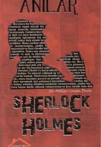 Sherlock Holmes - Anılar