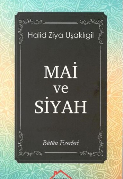 Mai ve Siyah