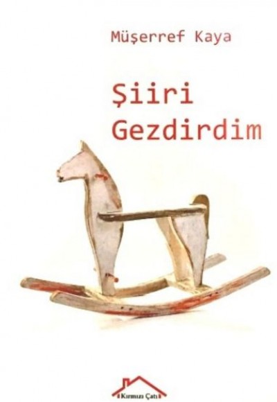 Şiiri Gezdirdim