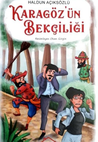 Karagöz'ün Bekçiliği