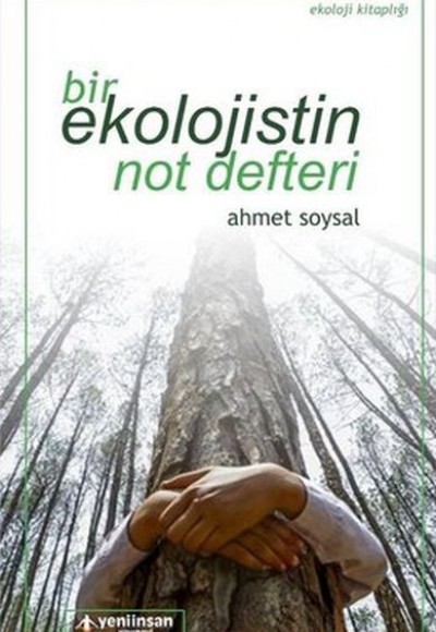 Bir Ekolojistin Not Defteri