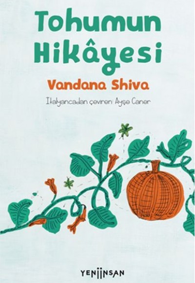 Tohumun Hikâyesi