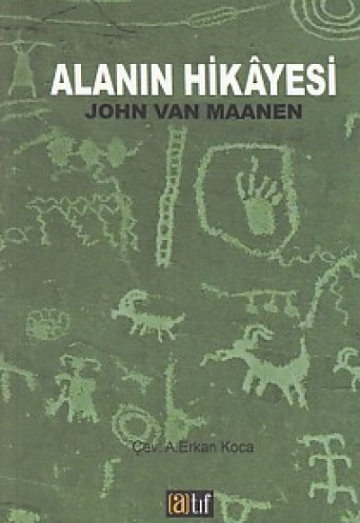 Alanın Hikayesi