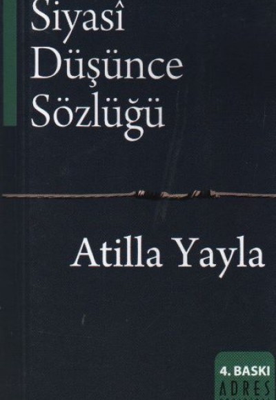 Siyasi Düşünce Sözlüğü