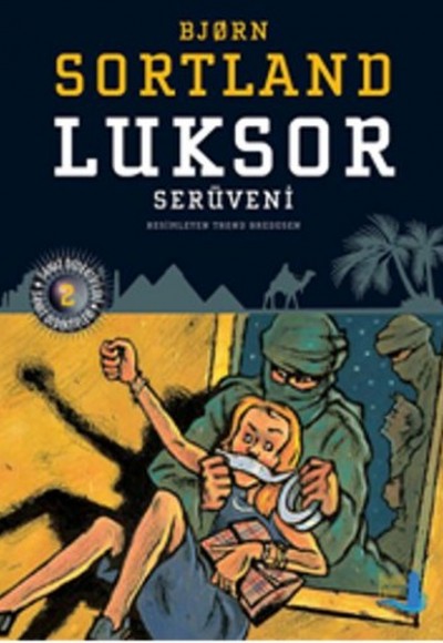 Luksor Serüveni