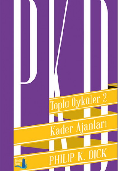 Kader Ajanları / Toplu Öyküler 2