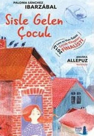 Sisle Gelen Çocuk