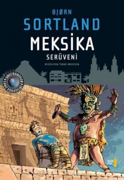 Meksika Serüveni