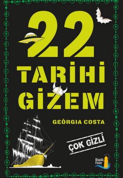 22 Tarihi Gizem