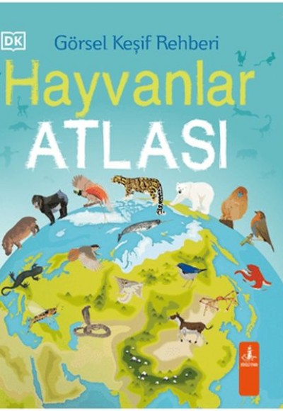 Görsel Keşif Rehberi - Hayvanlar Atlası