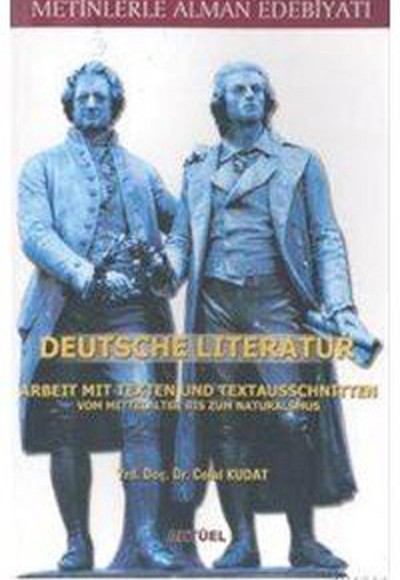 Metinlerle Alman Edebiyatı - Deutsche Literatur