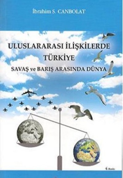 Uluslararası İlişkilerde Türkiye