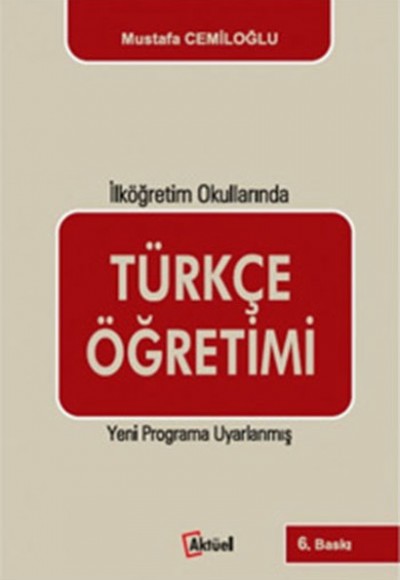 Türkçe Öğretimi - İlköğretim Okullarında
