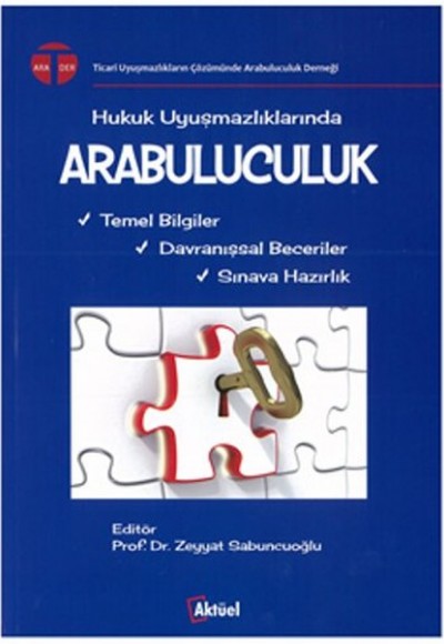 Hukuk Uyuşmazlıklarında Arabuluculuk