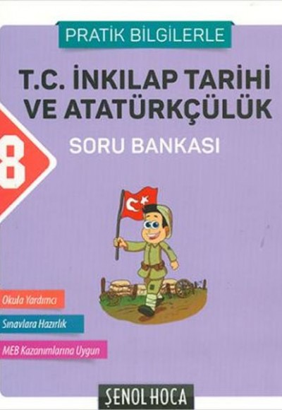 Şenol Hoca 8.Sınıf İnkılap Tarihi Soru Bankası (Yeni)