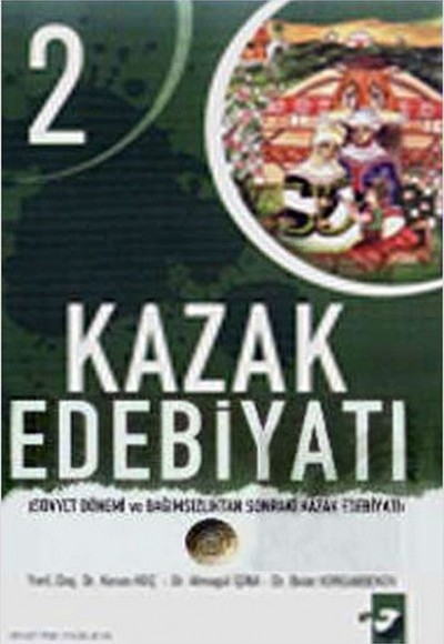 Kazak Edebiyatı I-II (2 Kitap Takım)