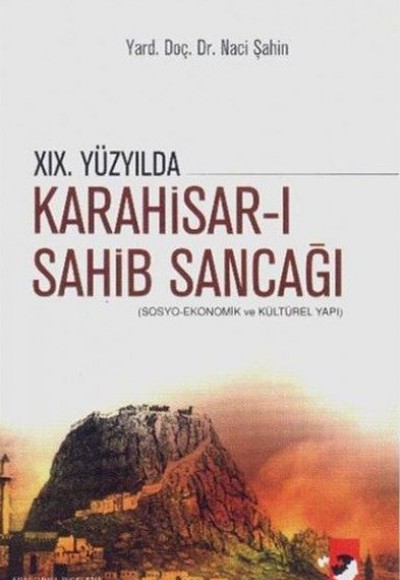 19. Yüzyılda Karahisar-ı Sahib Sancağı